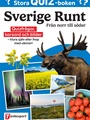 Stora Quiz-boken - Sverige Runt från norr till söder 5/2024