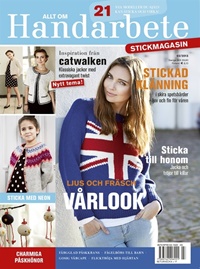 Allt om handarbete Stickmagasin 3/2013