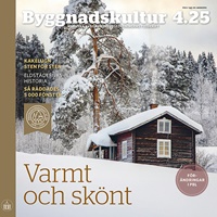 Byggnadskultur 4/2025