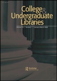 College & Undergraduate Libraries (UK) 1/2011