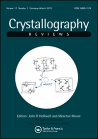 Crystallography Reviews  (UK) 2/2011