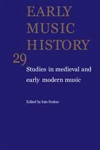 Early Music History (UK) 1/2011