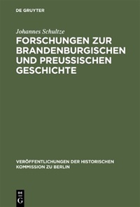 Forschungen Zur Brandenburgischen Und Preussischen Geschichte (GE) 11/2013