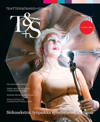 Teatteri&Tanssi+Sirkus (FI) 2/2023