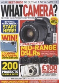 What Camera (UK) 7/2006