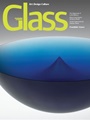 Glass:the Urban Glass Art Quarterly 7/2009
