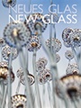 Neues Glas / New Glass 12/2009