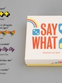 Say What - Spel 6/2019