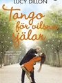 Tango för vilsna själar 1/2019