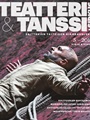Teatteri&Tanssi+Sirkus 5/2018